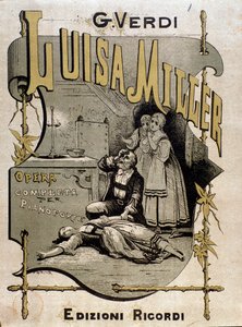 Frontispiece of musical score of Luisa Miller, opera by Giuseppe Verdi