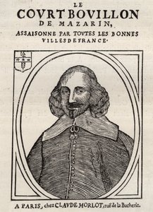 Political pamphlets Mazarinade (political pamphlet under the sling), popular image against Mazarin about his retirement in Bouillon (Le court broth de Mazarin). Private collection. by Anonymous Anonymous
