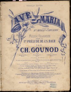 Sheet music for Ave Maria. Religious Melodie Adapted Au 1er Prelude By J.S. Bach. by Charles Gounod. Private collection by Anonymous Anonymous