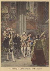 Francis I and Charles V at Saint-Denis