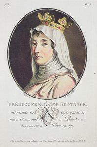 Fredegonde, Queen of the Franks, from Portraits des Grands Hommes, femmes illustres, et sujets memorables de France, grave et imprimes en couleurs, published by Pierre Blin, 1786-92, Paris (coloured)