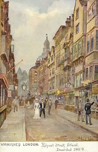 Vanished London - Hollywell Street, Strand, Demolished 1902-3 by Arthur Charles Payne