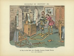 A Day in the Life of a Twelfth Century Feudal Baron by Arthur Moreland
