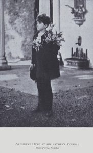 Archduke Otto of Austria at his father