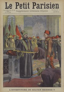 Investiture of Sultan Mehmed V of the Ottoman Empire