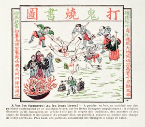 Burning the poisonous Christian books which despise our traditions, our ancestors, the wisdom of our sages and the Buddha, 1891 by Chinese School
