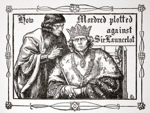 How Mordred plotted against Sir Launcelot, 1905
