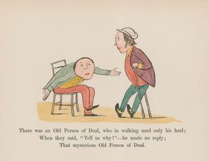 There was an Old Person of Deal, who in walking used only his heel