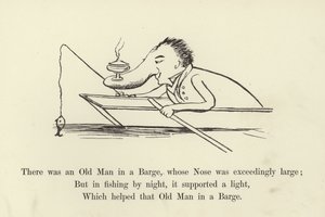 There was an Old Man in a Barge, whose Nose was exceedingly large by Edward Lear