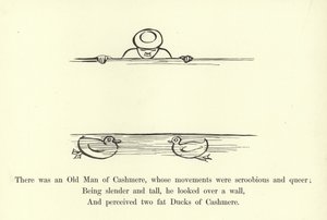 There was an Old Man of Cashmere, Whose Movements were Scroobious and Queer