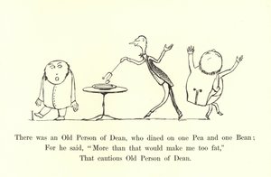 There was an Old Person of Dean, who Dined on One Pea and One Bean by Edward Lear