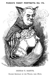 Phineas Taylor Barnum, American Showman