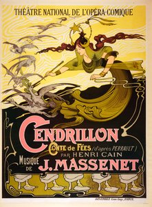 Cinderella, 1899 Fairy Tale Opera by Jules Massenet by Emil Bertrand