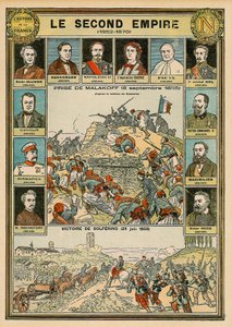 Second Empire 1852 to 1870 - capture of Malakoff 8 September 1855 - victory of Solferino 24 June 1859 - Emile Ollivier, Baron Haussmann, Napoleon III, Imperator Eugenia, Pope Pius IX, Marshal Niel, Victor Emmanuel II of Italy.