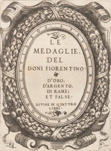 Title plate: Le Medaglie del Doni Fiorentino by Enea Vico