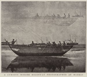A Curious Mirage recently Photographed at Madras by English Photographer