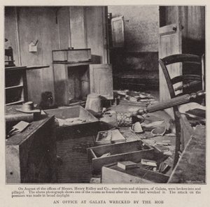 An Office at Galata wrecked by the Mob