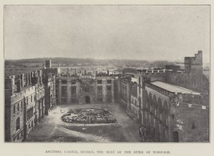 Arundel Castle, Sussex, the Seat of the Duke of Norfolk