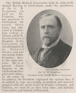 Dr G B Ferguson, President of the British Medical Association by English Photographer