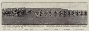German Army Manoeuvres, the Cyclists marching past the Kaiser at Strassburg