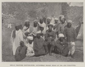 Indian Frontier Disturbances, Muhammad Sharif, Khan of Dir, and Followers