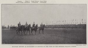 Military Review at Bucharest in Honour of the Visit of the Emperor Francis Joseph