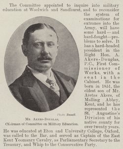 Mr Akers-Douglas, Chairman of Committee on Military Education