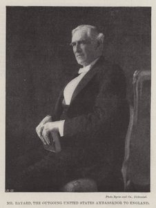 Mr Bayard, the Outgoing United States Ambassador to England