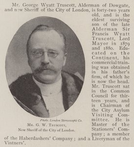 Mr. G. W. Truscott, New Sheriff of the City of London