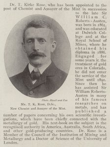 Mr T K Rose, DSc, New Chemist and Assayer of the Mint
