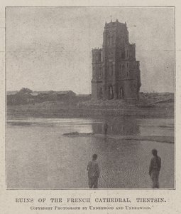 Ruins of the French Cathedral, Tientsin by English Photographer