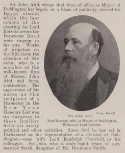 Sir John Aird, New Baronet, who, as Mayor of Paddington, welcomed Lord Roberts by English Photographer