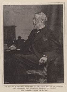 Sir William MacCormac, President of the Royal College of Surgeons