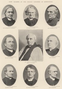 Some Leaders at the Church Congress at Birmingham