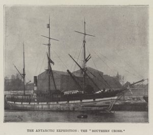 The Antarctic Expedition, the Southern Cross