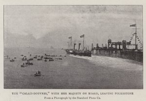 The Calais-Douvres, with Her Majesty on Board, Leaving Folkestone