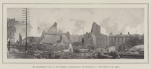 The Disastrous Fire at Waterbury, Connecticut, on 2 February, the Devastated Area