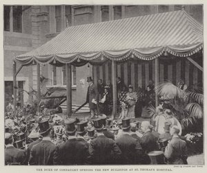 The Duke of Connaught opening the New Buildings at St Thomas