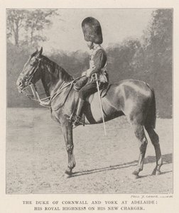 The Duke of Cornwall and York at Adelaide, His Royal Highness on his New Charger