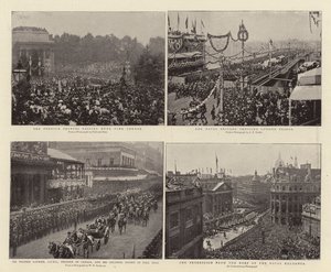 The Foreign Princes passing Hyde Park Corner, Sir Wilfrid Laurier, GCMG, Premier of Canada, and Colonial Escort in Pall Mall, the Naval Brigade crossing London Bridge, the Procession from Roof of the