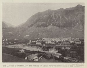 The Landslip in Switzerland, the Village of Airolo, with the Sasso Rosso in the Background