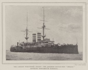 The Largest War-Vessel Afloat, the Japanese Battle-Ship Mikasa entering Portsmouth Harbour