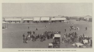 The New Township of Mafeking, on the Transvaal Border, the Market Square by English Photographer
