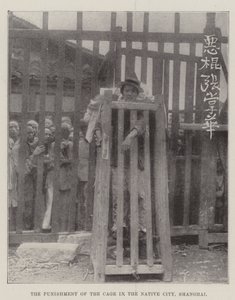 The Punishment of the Cage in the Native City, Shanghai by English Photographer