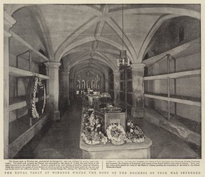The Royal Vault at Windsor where the Body of the Duchess of Teck was interred