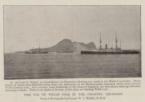 The Use of Welsh Coal in the Channel Squadron