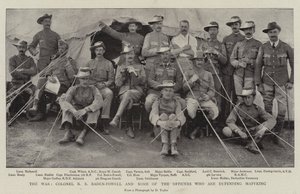 The War, Colonel R S Baden-Powell and some of the Officers who are defending Mafeking by English Photographer