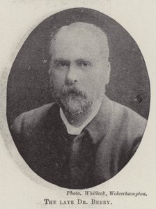 The late Dr Berry by English Photographer