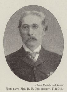 The late Mr B E Brodhurst, FRCS