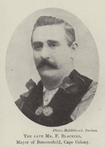 The late Mr F Blacking, Mayor of Beaconsfield, Cape Colony